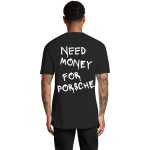 Tricou Essential Negru - Need Money for Porsche