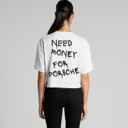 Tricou Crop Alb - Need Money for Porsche